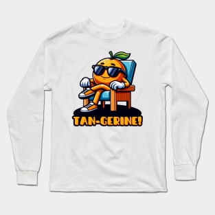 Sun’s Out, Puns Out: Summer Tangerine Chill Long Sleeve T-Shirt